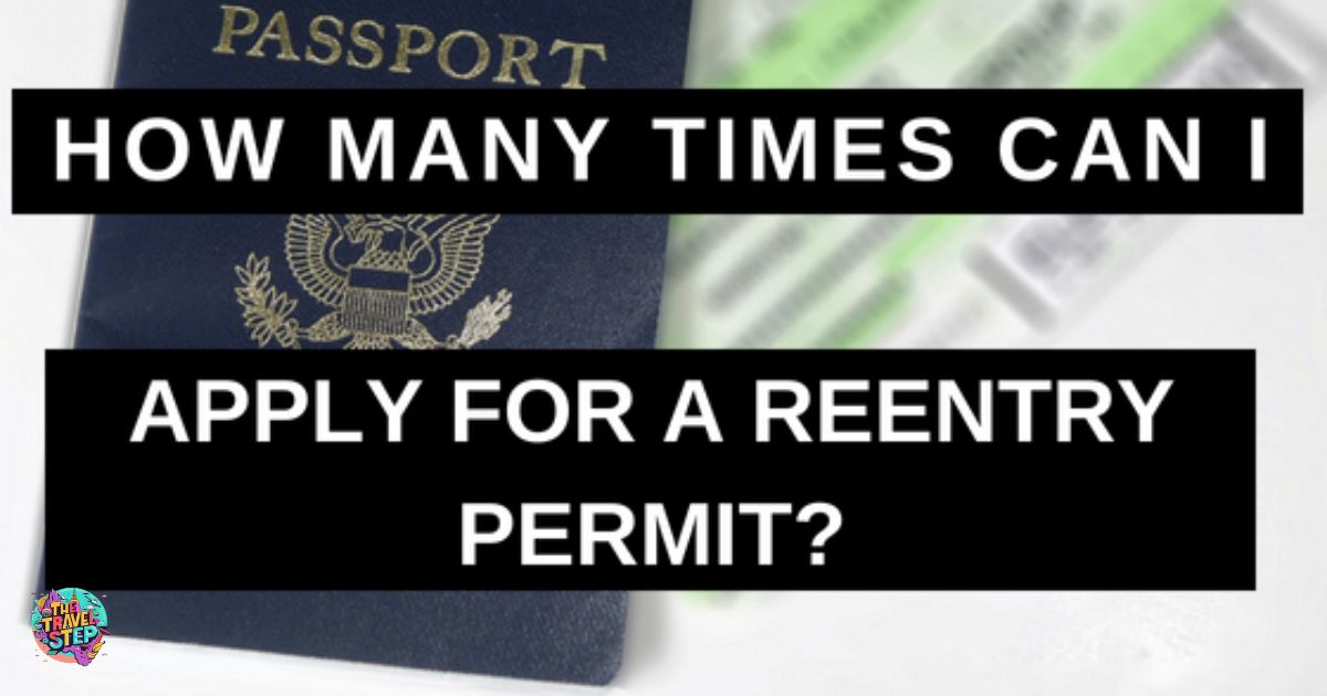 Applying for a Reentry Permit