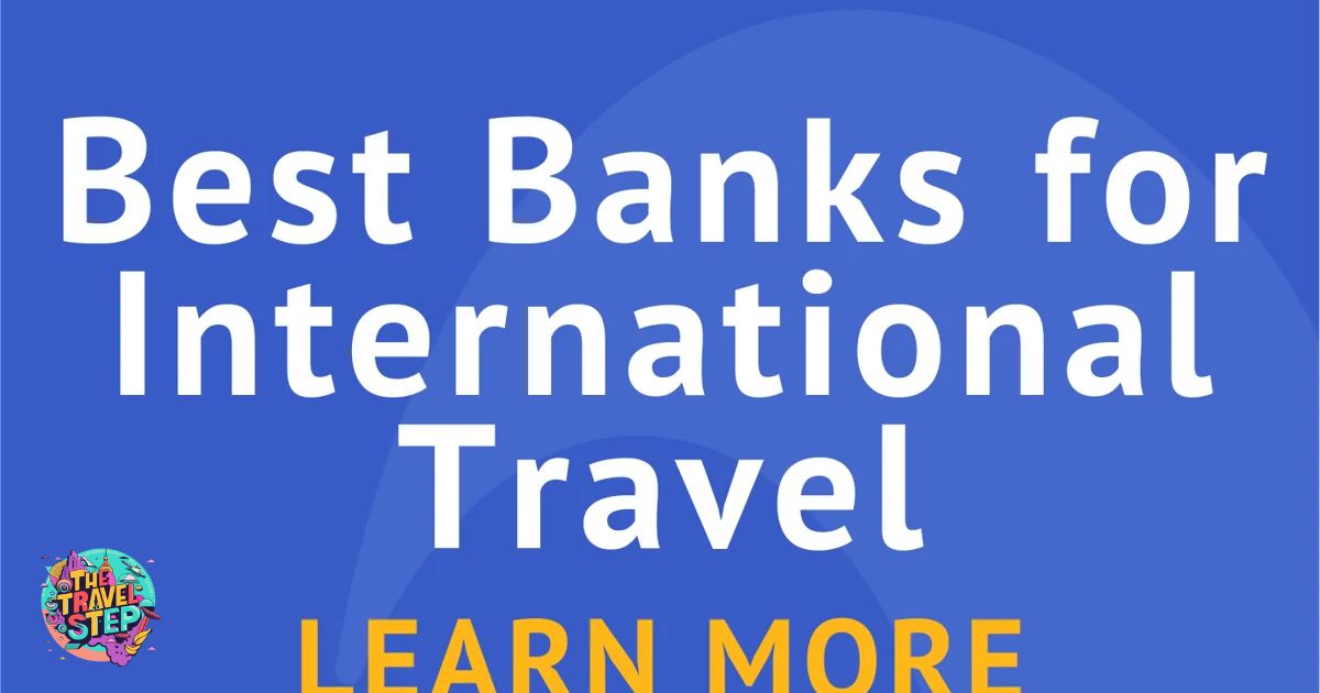 Best Bank for Travel Emergencies