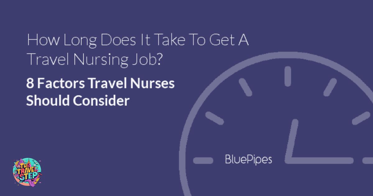 Factors Affecting Travel Nurse Assignment Length