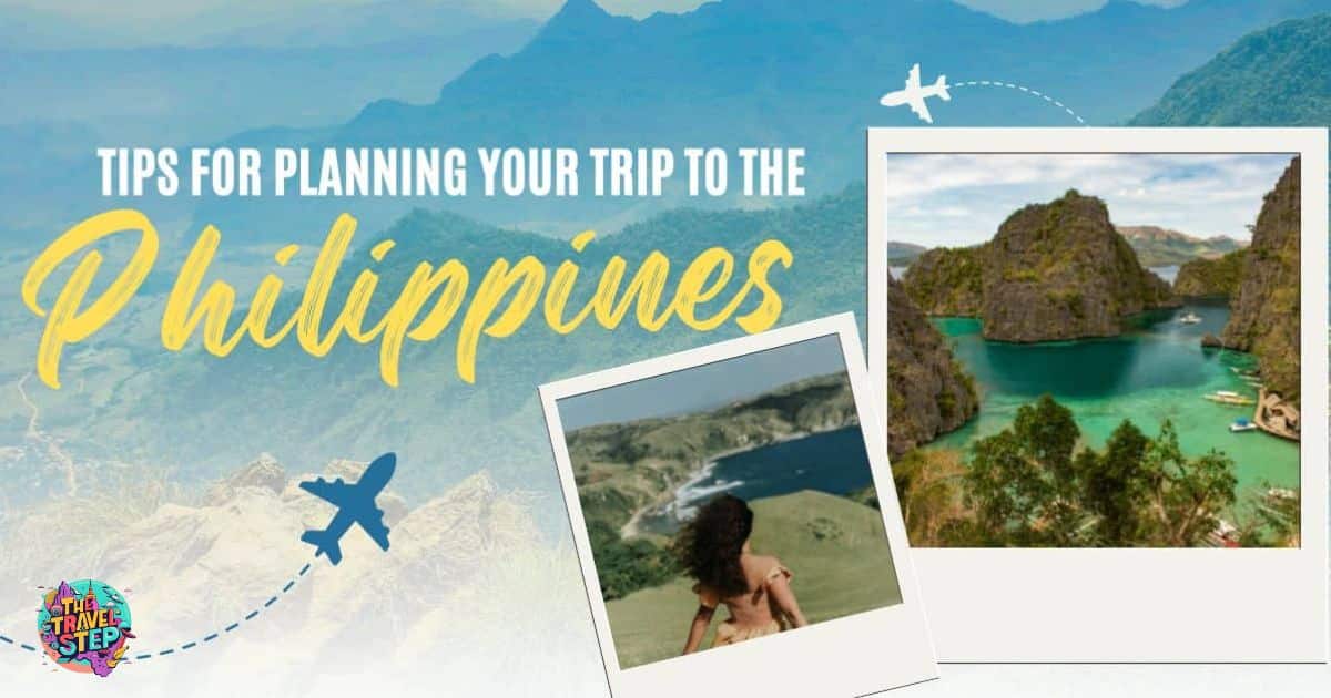 Travel Tips for U.S. Citizens Planning a Trip to the Philippines