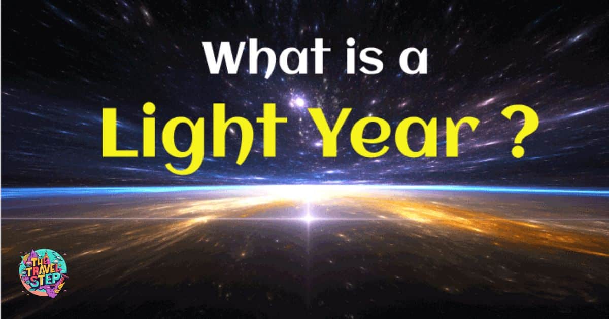 The Concept Of A Light Year